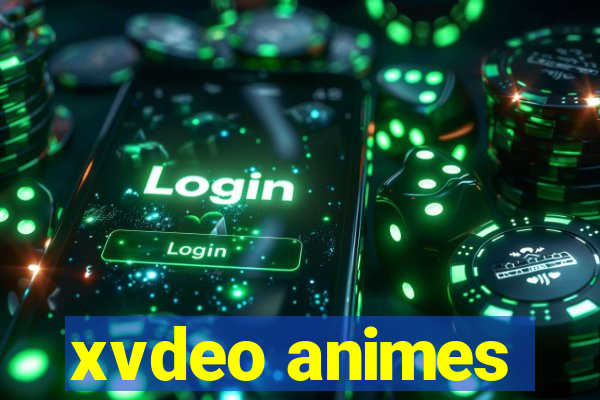 xvdeo animes